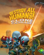 Capa de Destroy All Humans! Clone Carnage