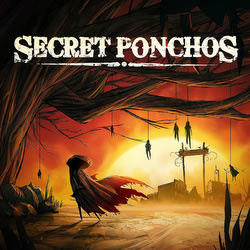 Cover of Secret Ponchos