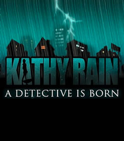 Cover of Kathy Rain - A Detective is Born
