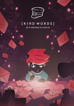 Cover of Kind Words (lo fi chill beats to write to)
