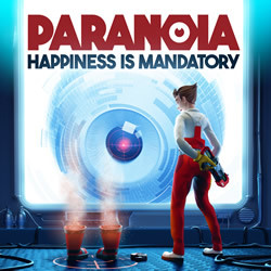 Capa de Paranoia: Happiness is Mandatory