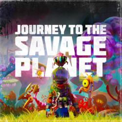 Cover of Journey to the Savage Planet
