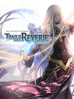 Cover of The Legend of Heroes: Trails into Reverie