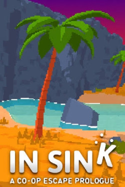 Cover of In Sink: A Co-Op Escape Prologue