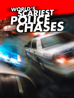 Cover of World's Scariest Police Chases