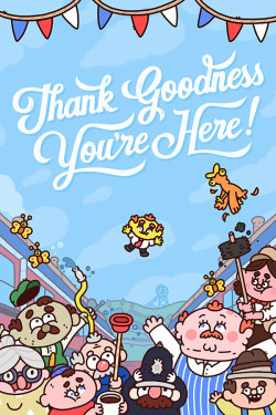 Cover of Thank Goodness You're Here
