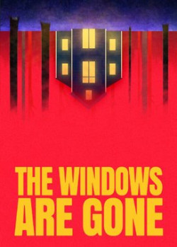 Cover of The Windows Are Gone