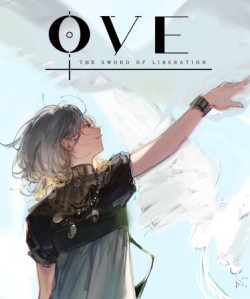 Cover of OVE : The Sword of Liberation