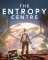Cover of The Entropy Centre