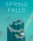 Capa de Spring Falls