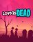 Cover of Love is Dead