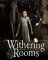 Cover of Withering Rooms