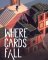 Cover of Where Cards Fall