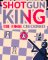 Cover of Shotgun King: The Final Checkmate