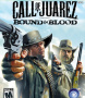 Cover of Call of Juarez: Bound in Blood
