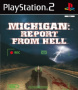 Cover of Michigan: Report from Hell