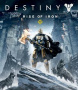 Cover of Destiny: Rise of Iron