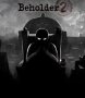 Cover of Beholder 2