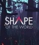 Cover of Shape of the World