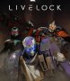 Cover of Livelock