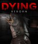 Capa de DYING: Reborn