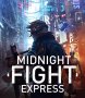 Capa de Midnight Fight Express
