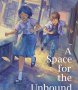 Capa de A Space For The Unbound