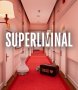 Cover of Superliminal