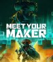 Capa de Meet Your Maker