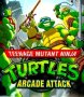 Cover of Teenage Mutant Ninja Turtles: Arcade Attack